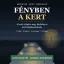 Fényben a kert – a kerti világítás kézikönyve, letölthető PDF borító