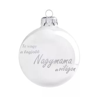 "Te vagy a legjobb Nagymama a világon" üveg – fényes fehér. – Anyák Napja