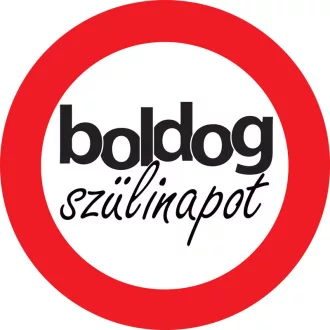   Boldog Szülinapot Sebességkorlátozó Számos Tábla - 40 cm