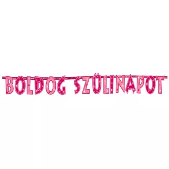 Boldog Szülinapot! Rózsaszín Lányos Betűfüzér - 2,3 m