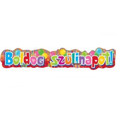   Színes Boldog Szülinapot Feliratú Parti Banner - 148 cm x 27 cm