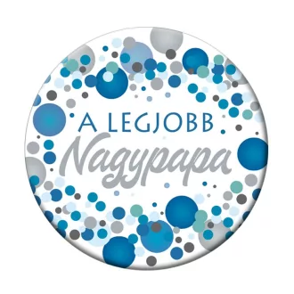 A legjobb Nagypapa kitűző - 5,5 cm – Apák Napja