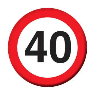   40-es Sebességkorlátozó Szülinapi Számos Kitűző - 5,5 cm