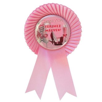   Rózsaszín Szalagos Nemsokára Férjhez Megyek Kitűző Lánybúcsúra